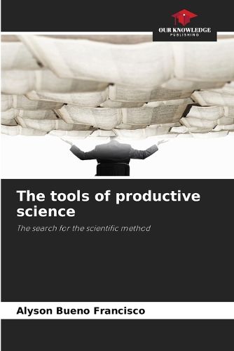 Cover image for The tools of productive science