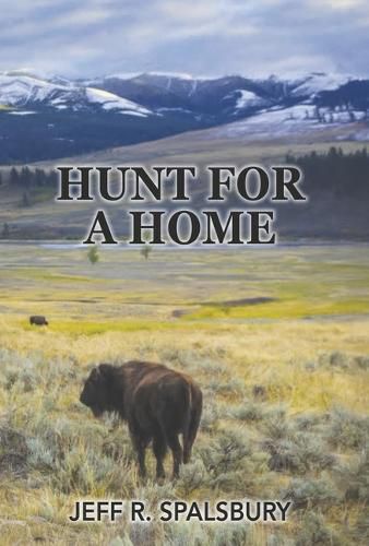 Cover image for HUNT FOR A HOME