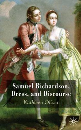 Cover image for Samuel Richardson, Dress, and Discourse