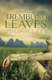 Cover image for The House of Trembling Leaves