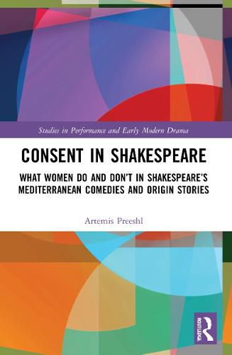 Cover image for Consent in Shakespeare