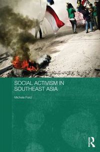 Cover image for Social Activism in Southeast Asia