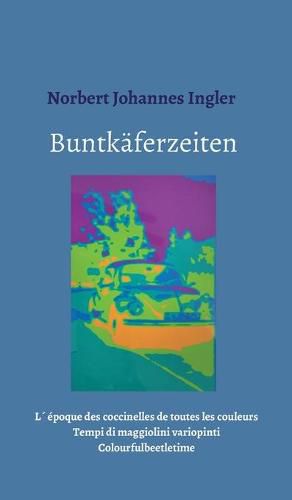 Cover image for Buntkaferzeiten