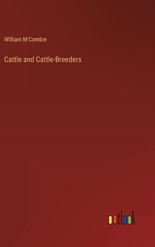 Cover image for Cattle and Cattle-Breeders