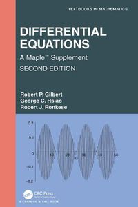 Cover image for Differential Equations: A Maple (TM) Supplement