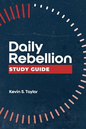 Cover image for Daily Rebellion Study Guide