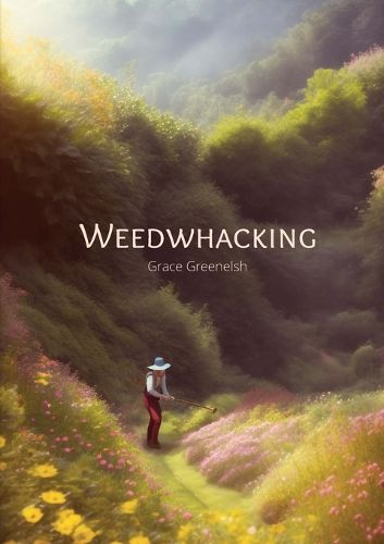 Cover image for Weedwhacking