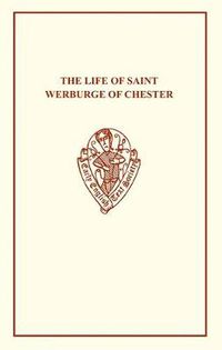 Cover image for Henry Bradshaw: The Life of Saint Werburge of Chester