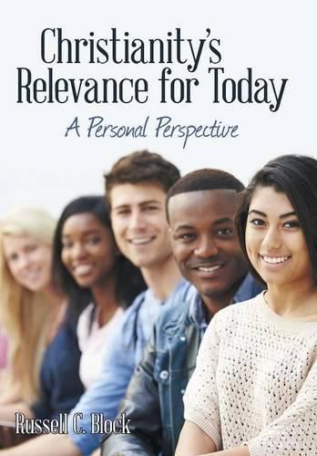 Cover image for Christianity's Relevance for Today: A Personal Perspective