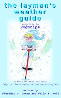 Cover image for The Layman's Weather Guide: Pogonips