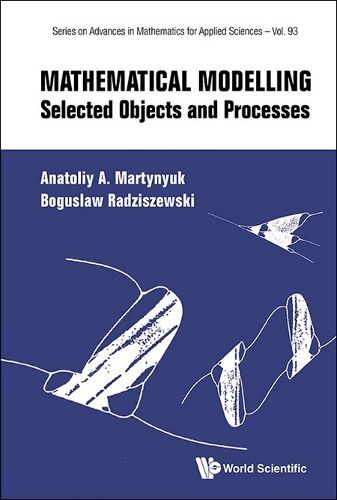 Cover image for Mathematical Modelling: Selected Objects And Processes