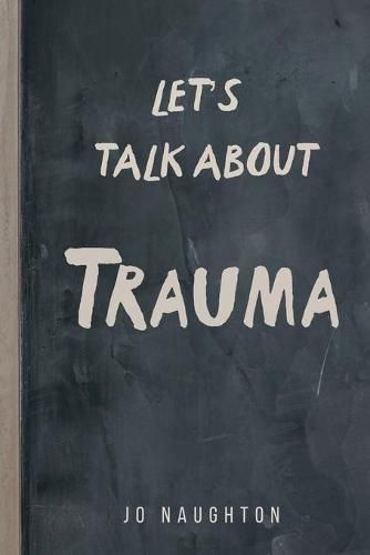 Cover image for Let's Talk About Trauma