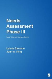 Cover image for Needs Assessment Phase III: Taking Action for Change  (Book 5)