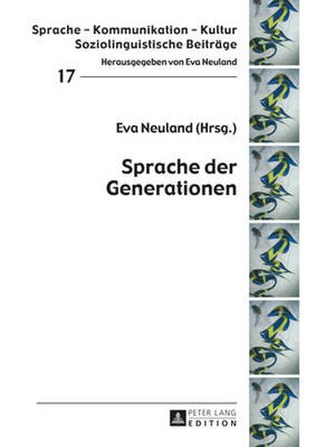 Cover image for Sprache Der Generationen: 2., Aktualisierte Auflage