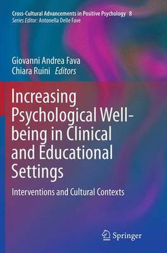 Cover image for Increasing Psychological Well-being in Clinical and Educational Settings: Interventions and Cultural Contexts