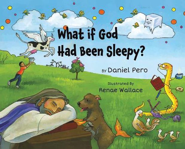 Cover image for What if God Had Been Sleepy?