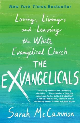 The Exvangelicals