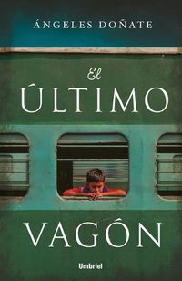 Cover image for Ultimo Vagon, El