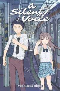 Cover image for A Silent Voice Volume 3