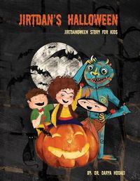 Cover image for Jirtdan's Halloween: Jirtdanoween Book for Kids