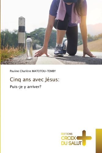 Cover image for Cinq ans avec Jesus