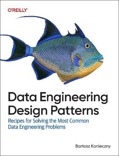 Cover image for Data Engineering Design Patterns