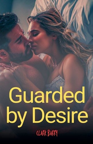 Cover image for Guarded by Desire
