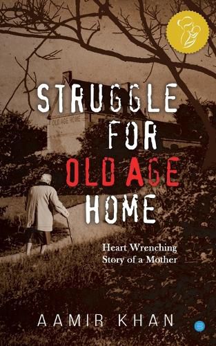 Cover image for Struggle for Old Age Home