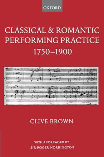 Cover image for Classical and Romantic Performing Practice 1750-1900