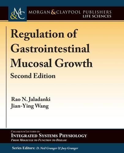 Cover image for Regulation of Gastrointestinal Mucosal Growth