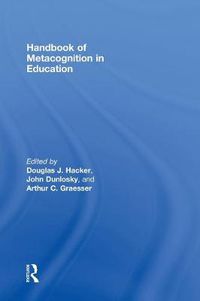 Cover image for Handbook of Metacognition in Education