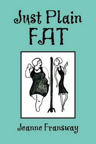 Cover image for Just Plain Fat