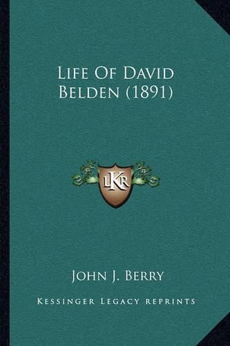 Life of David Belden (1891)