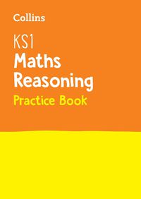 Cover image for KS1 Maths Reasoning SATs Practice Question Book: For the 2023 Tests