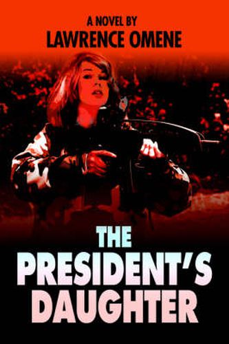 Cover image for The President's Daughter