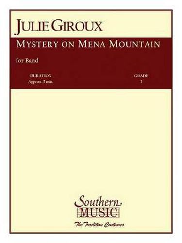 Cover image for Mystery on Mena Mountain: Band/Concert Band Music