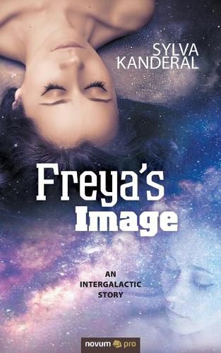 Cover image for Freya's Image: An Intergalactic Story