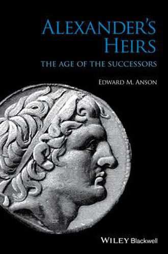 Cover image for Alexander's Heirs: The Age of the Successors