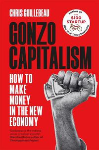 Cover image for Gonzo Capitalism