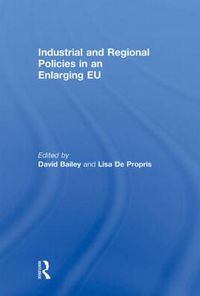 Cover image for Industrial and Regional Policies in an Enlarging EU