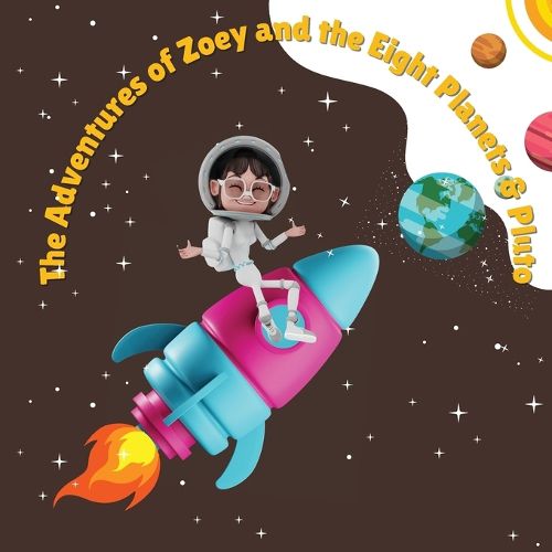 Cover image for The Adventures of Zoey and the Eight Planets & Pluto