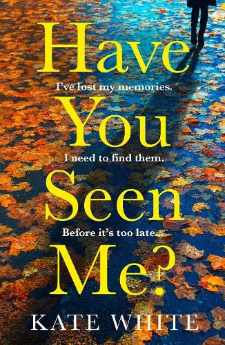 Cover image for Have You Seen Me?