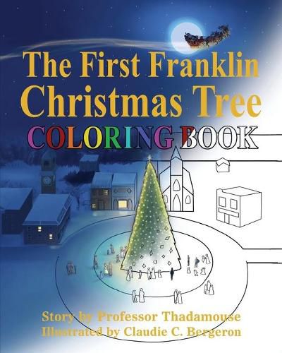 Cover image for The First Franklin Christmas Tree Coloring Book