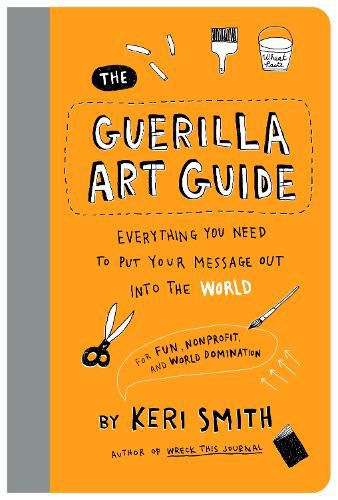 Cover image for The Guerilla Art Guide