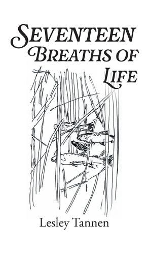 Cover image for Seventeen Breaths of Life