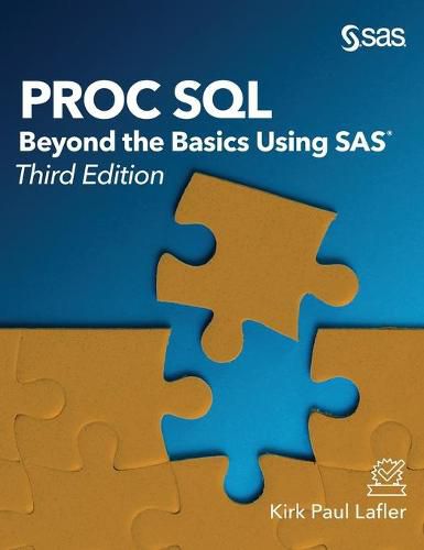 Cover image for Proc SQL: Beyond the Basics Using SAS, Third Edition