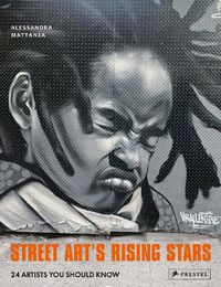 Cover image for Street Art's Rising Stars