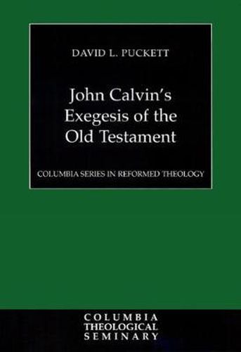 Cover image for John Calvin's Exegesis of the Old Testament