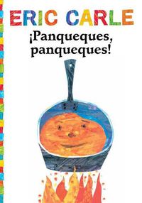 Cover image for !Panqueques, Panqueques! (Pancakes, Pancakes!)