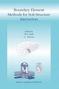 Cover image for Boundary Element Methods for Soil-Structure Interaction